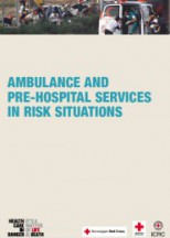 Ambulance and pre-hospital services in risk situation (on the basis of the Mexico Workshop)