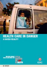 Health Care in Danger: a Harsh Reality (2011)